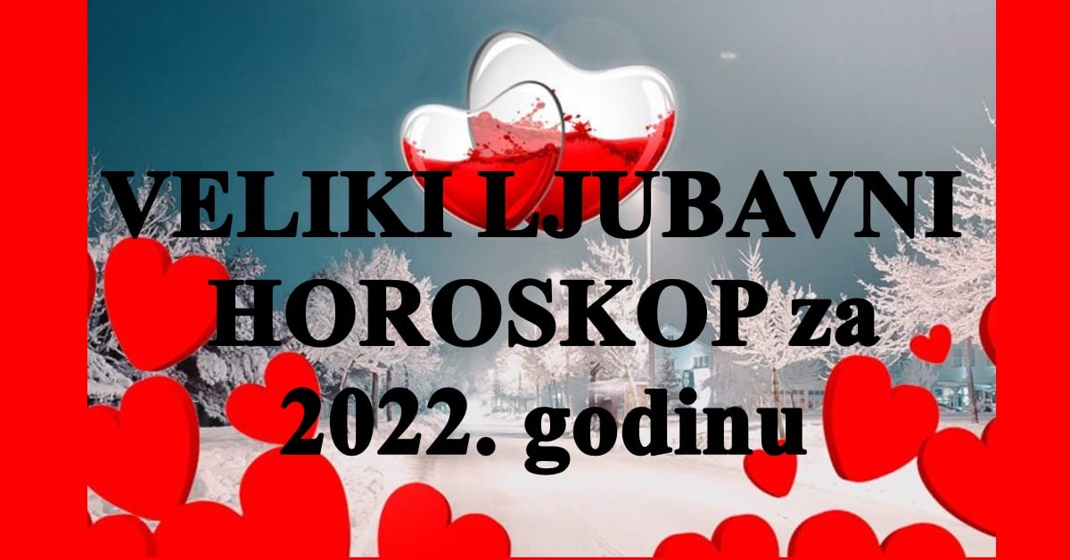 Ljubav 2022. godina