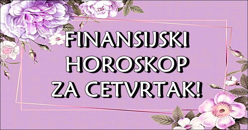 Finansijski horoskop za 24. mart.