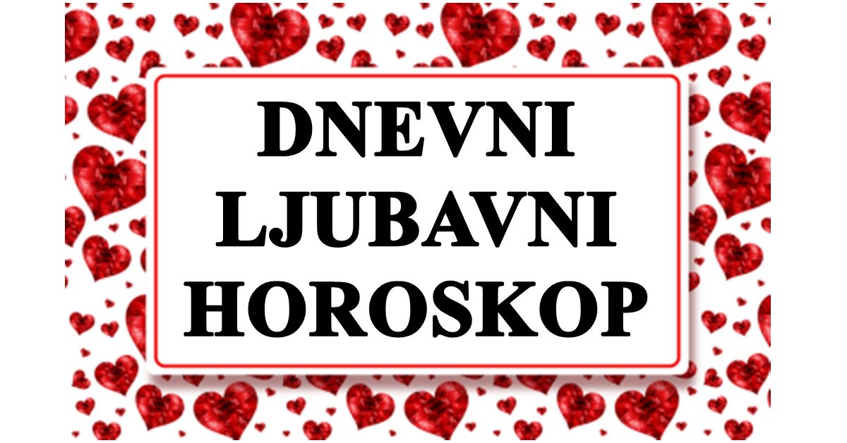 Dnevni ljubavni horoskop za 31.avgust:Znajte da nista nije nemoguce!
